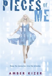 Pieces of Me (Amber Kizer)
