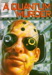 A Quantum Murder (Peter F. Hamilton)