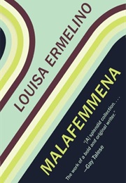 Malafemmena (Louisa Ermelino)