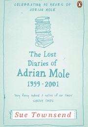 The Lost Diaries of Adrian Mole 1999 - 2001 (Sue Townsend)