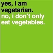 I'm Vegetarian