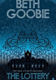The Lottery (Beth Goobie)