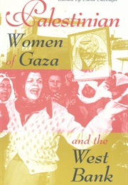 Palestinian Women of Gaza and the West Bank (Suha Sabbagh)
