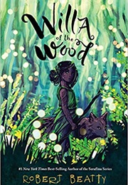 Willa of the Wood (Robert Beatty)