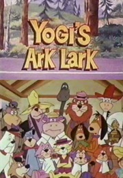 Yogi&#39;s Ark Lark (1972)