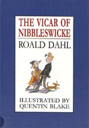 The Vicar of Nibbleswicke (Roald Dahl)