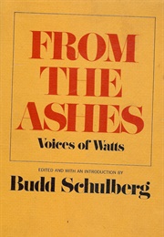From the Ashes: Voices of Watts (Budd Schulberg)