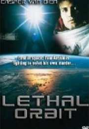 Lethal Orbit (1996)