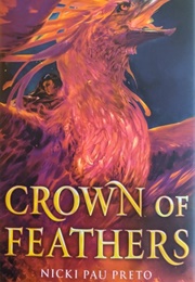 Crown of Feathers (Nicki Pau Preto)