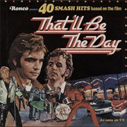 That'll Be the Day Soundtrack