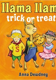 Llama Llama Trick or Treat (Anna Dewdney)