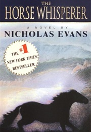The Horse Whisperer (Nicholas Evans)
