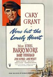 None but the Lonely Heart (Clifford Odets)