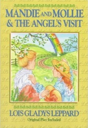 Mandie and Mollie & the Angel'svisit (Lois Gladys Leppard)