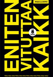 Eniten Vituttaa Kaikki (Pasa, Atpo)