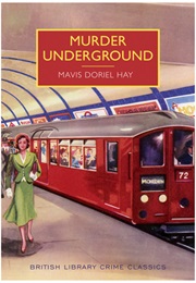 Murder Underground (Mavis Doriel Hay)