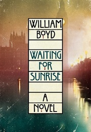 Waiting for Sunrise (William Boyd)