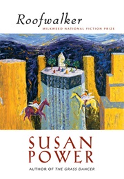 Roofwalker (Susan Power)
