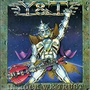 Y&T - Lipstick and Leather (1984)