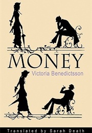 Money (Victoria Benedictsson)