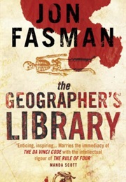 The Geographer&#39;s Library (John Fasman)