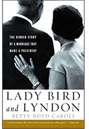 Lady Bird and Lyndon (Betty)