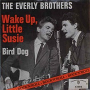 Wake Up Little Susie, Everly Brothers