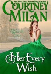 Her Every Wish (Courtney Milan)