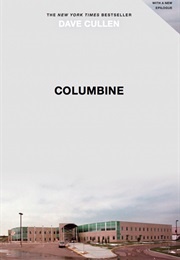 Columbine - Dave Cullen (True Crime)