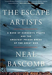 The Escape Artists (Neal Bascomb)