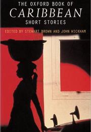 The Oxford Book of Caribbean Short Stories