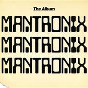 Mantronix the Album