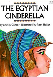 The Egyptian Cinderella (Shirley Climo)