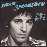 Sherry Darling,Bruce Springsteen
