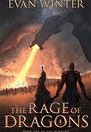 The Rage of Dragons (Evan Winter)