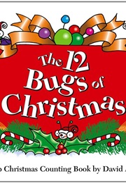 The 12 Bugs of Christmas (David Carter)