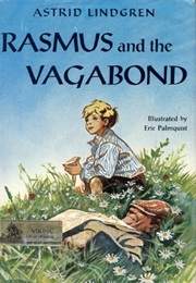Rasmus and the Vagabond (Astrid Lindgren)