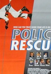 Police Rescue the Movie (1994)