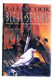 Bleak Seasons (Glenn Cook)