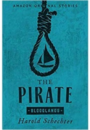 The Pirate (Harold Schechter)