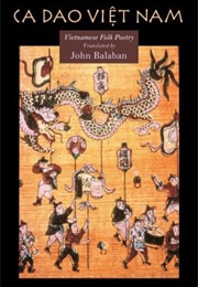 Ca Dao Viet Nam (John Balaban)