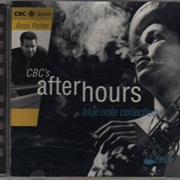 CBC's After Hours: The Blue Notes Collection