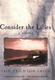 Consider the Lilies (Iain Crichton Smith)