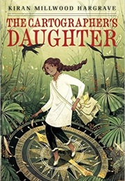 The Cartographer's Daughter (Kiran Millwood Hargrave)