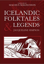 Icelandic Folktales & Legends (Jacqueline Simpson)