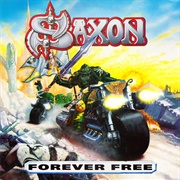 Saxon - Forever Free