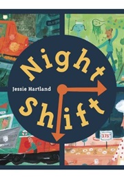 Night Shift (Jessie Hartland)