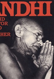 Gandhi His Life and Message for the World (Louis Fischer)