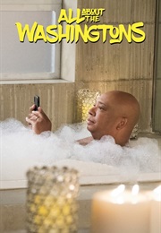 All About the Washingtons (2018)