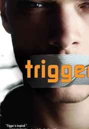 Trigger (Susan Vaught)